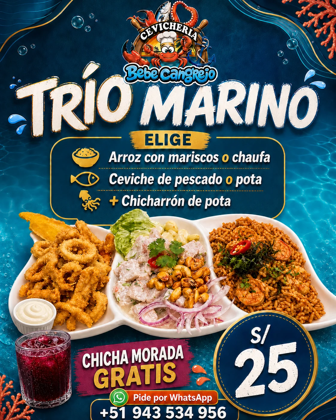 Flyer Trío Marino a S/25 con arroz o chaufa, ceviche a elección, chicharrón de pota y chicha morada gratis